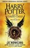 Harry Potter and the Cursed Child - Parts I & II (Special Rehearsal Edition)