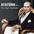 Atatürk'ün Sevdiği Şarkılar