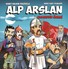 Alp Arslan-Cesaretin Önemi