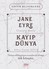 Jane Eyre-Kayıp Dünya