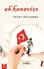 Ah Kanaviçe Ah Kanaviçe