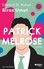 Patrick Melrose 3-Biraz Umut