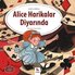 Alice Harikalar Diyarında-Dünya Klasikleri Dizisi