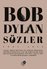 Bob Dylan Sözler 1961-2012