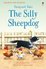 Farmyard Tales The Silly Sheepdog (First Reading) (2.2 First Reading Level Two (Mauve))