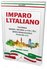 Imparo L'italiano-İtalyanca Okuma Anlama ve YDS Sınavlarına Hazırlık Kılavuzu A1