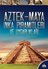 Aztek - Maya İnka Piramitleri ve Uygarlıkları
