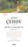 Anton Çehov Bütün Eserleri 7 - 1888 1891