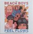The Beach Boys Feel Flows The Sunflower & Surfs Up Sessions 1969-1971 (Coloured) Plak