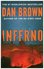 Inferno: A Novel (Robert Langdon Book 4) 